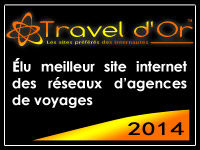 Travel d'Or 2014 - meilleur site de reseau d'agence de voyages