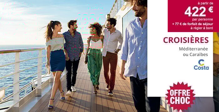 Costa Croisières - Offre Choc