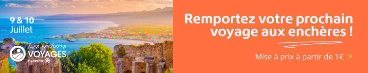 Gagnez votre séjour aux enchères avec Leclerc Voyages