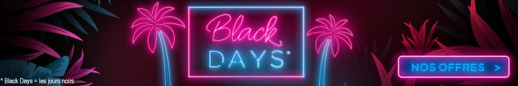 Black Friday - Toutes nos exclus