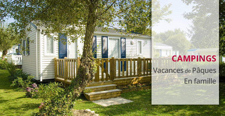 Réservez vos vacances en camping pour les vacances de Pâques avec Leclerc Voyages